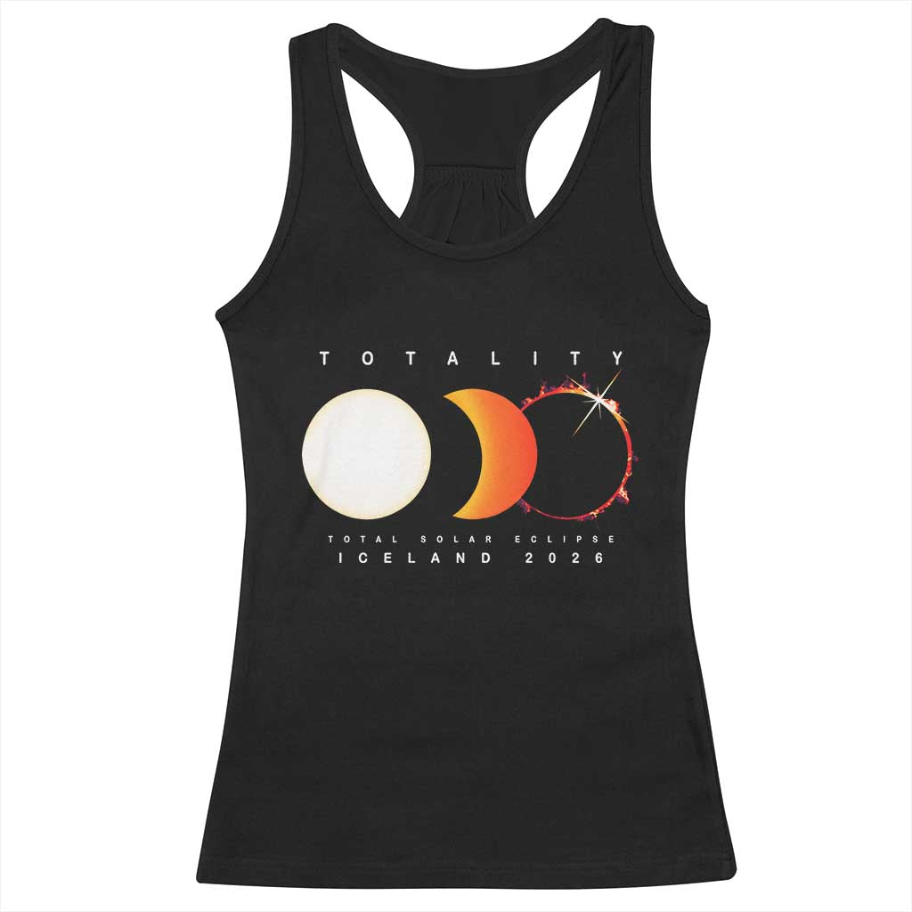 Iceland Total Solar Eclipse 2026 Totality Racerback Tank Top Travel Souvenir Astronomy Geek Gift TS02 Black Print Your Wear