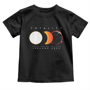 Iceland Total Solar Eclipse 2026 Totality Toddler T Shirt Travel Souvenir Astronomy Geek Gift TS02 Black Print Your Wear