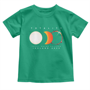 Iceland Total Solar Eclipse 2026 Totality Toddler T Shirt Travel Souvenir Astronomy Geek Gift TS02 Irish Green Print Your Wear