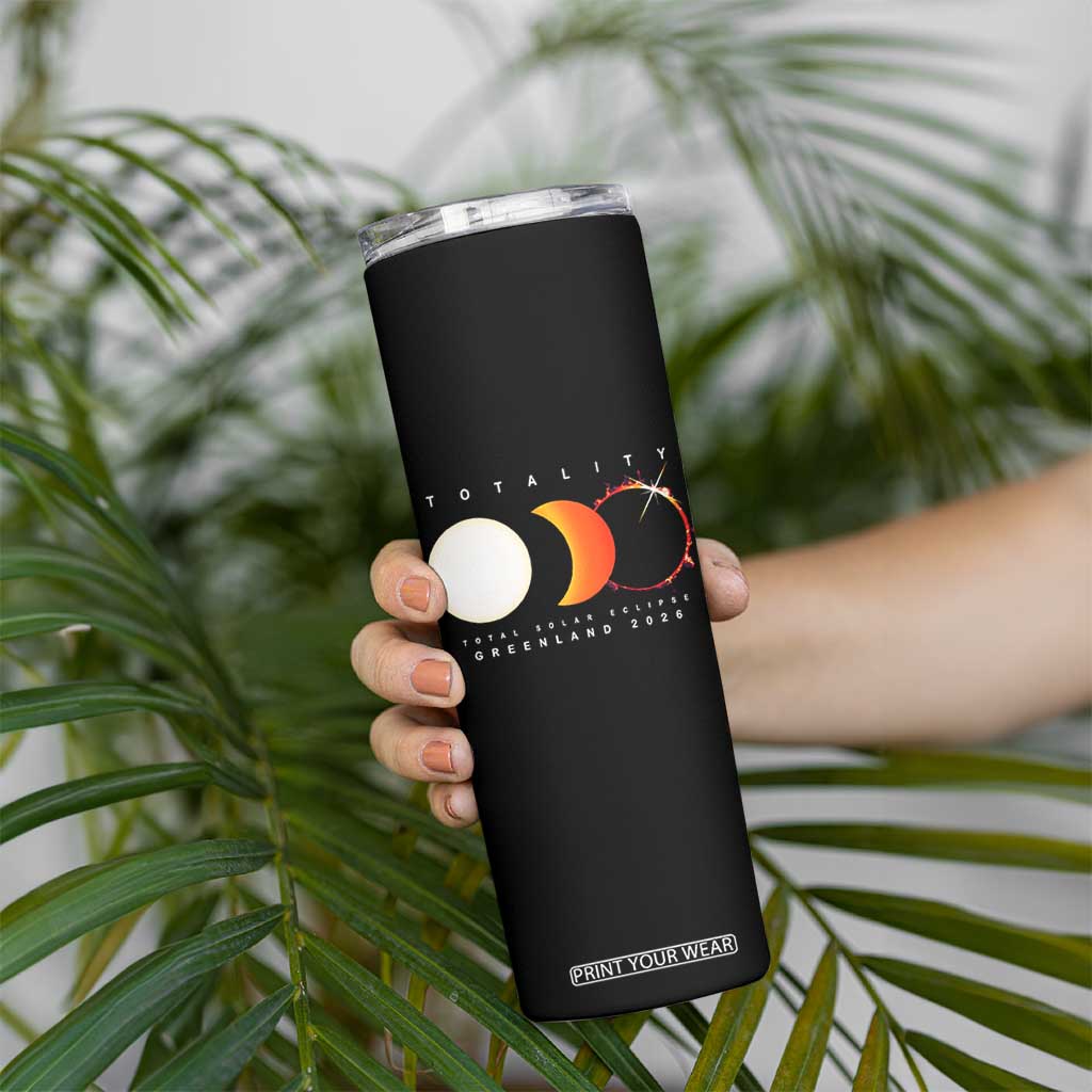 Greenland Total Solar Eclipse 2026 Totality Skinny Tumbler Travel Souvenir Astronomy Geek Gift TS02 Print Your Wear