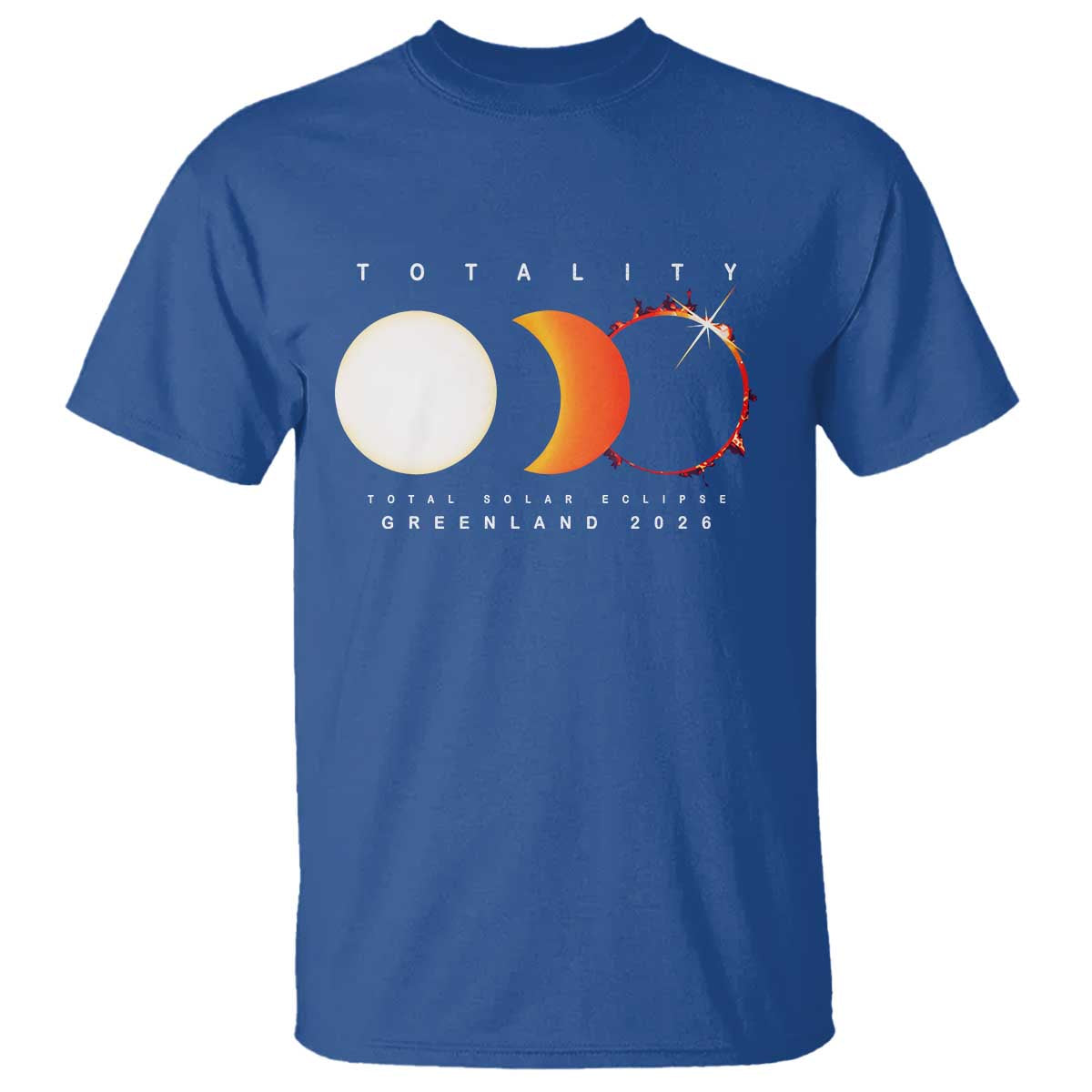Greenland Total Solar Eclipse 2026 Totality T Shirt Travel Souvenir Astronomy Geek Gift TS02 Royal Blue Print Your Wear