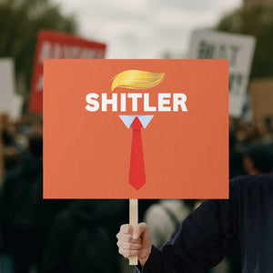 Funny Political Satire Protest Sign Sarcastic Political Parody TS02 Horizontal 18" × 24" Orange Print Your Wear