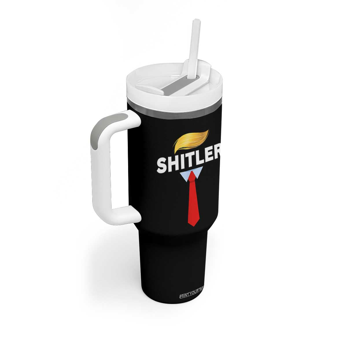 Funny Political Satire Tumbler With Handle Sarcastic Political Parody TS02 Print Your Wear
