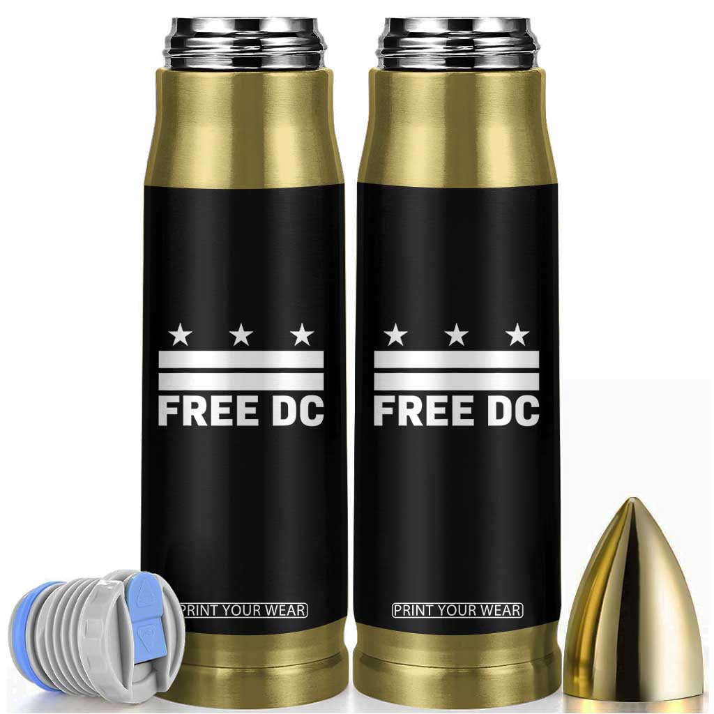 Free DC Bullet Tumbler Defend Washington D.C. Statehood Politics TS02 Black Print Your Wear