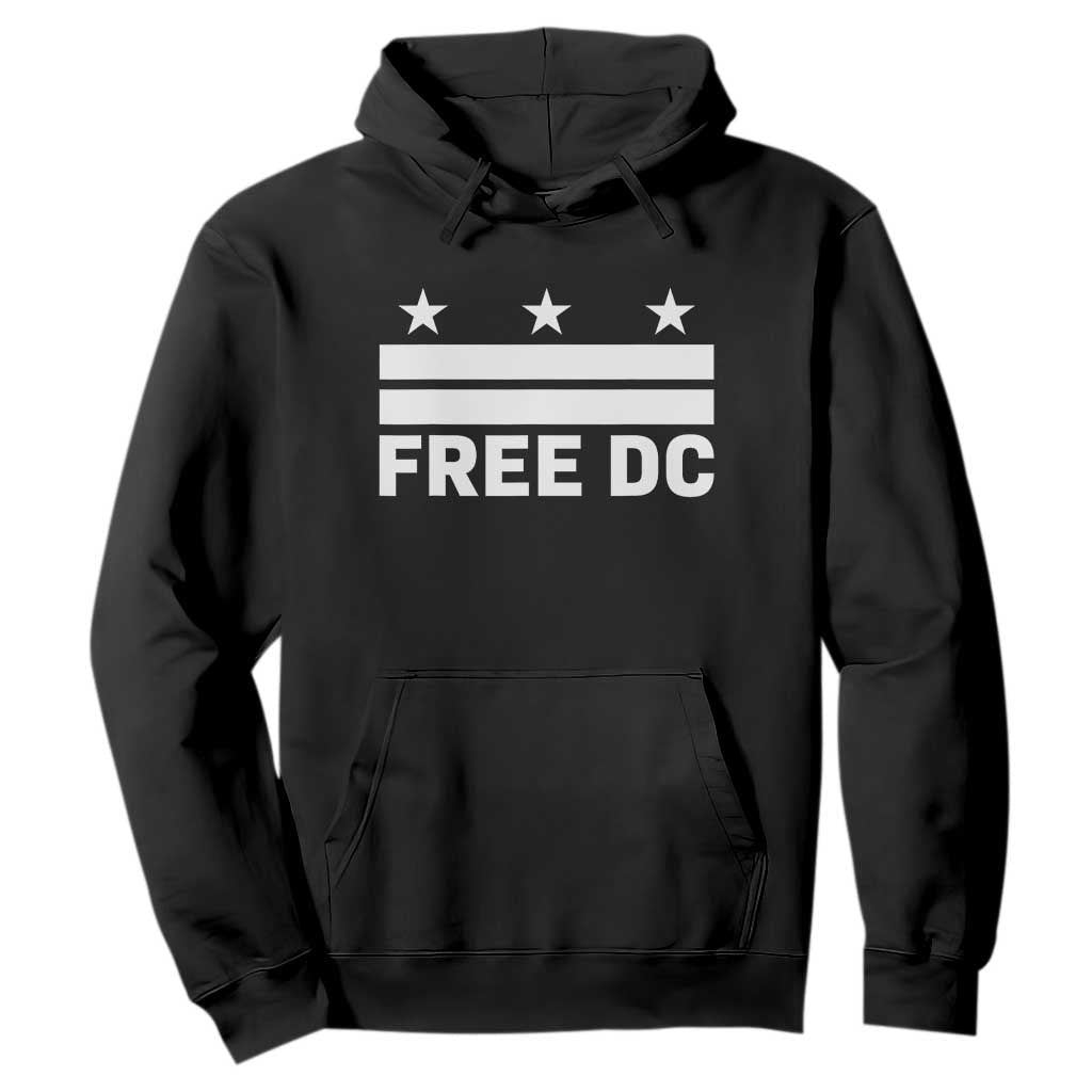 Free DC Hoodie Defend Washington D.C. Statehood Politics TS02 Black Print Your Wear