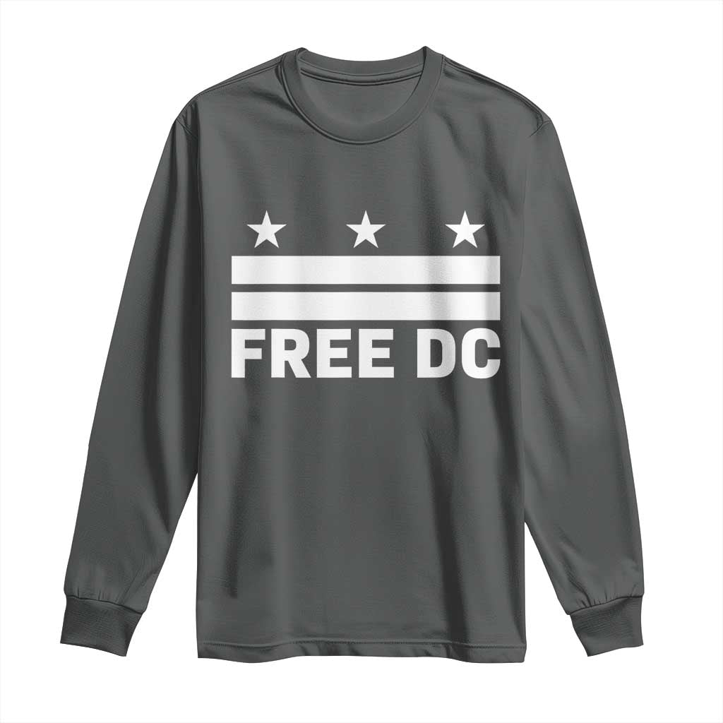 Free DC Long Sleeve Shirt Defend Washington D.C. Statehood Politics TS02 Dark Heather Print Your Wear