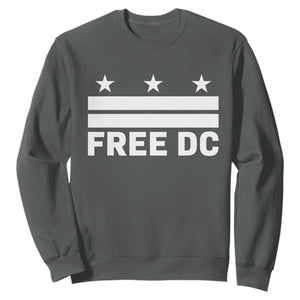 Free DC Sweatshirt Defend Washington D.C. Statehood Politics TS02 Dark Heather Print Your Wear