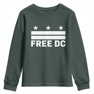 Free DC Youth Sweatshirt Defend Washington D.C. Statehood Politics TS02 Dark Forest Green Print Your Wear