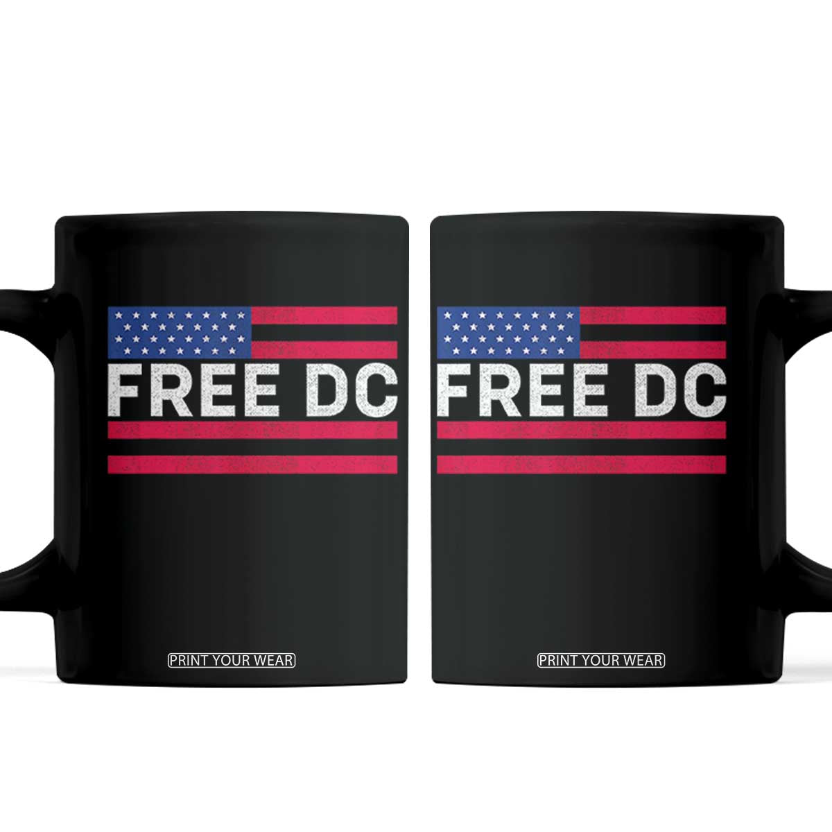 Free DC Patriotic Coffee Mug Defend Washington D.C. Statehood American Flag TS02 Black Print Your Wear