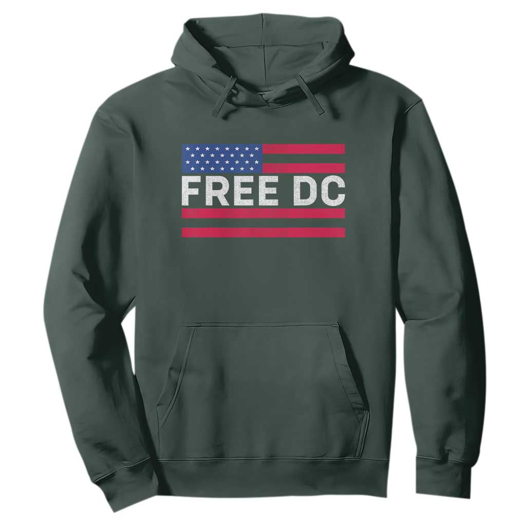 Free DC Patriotic Hoodie Defend Washington D.C. Statehood American Flag TS02 Dark Forest Green Print Your Wear