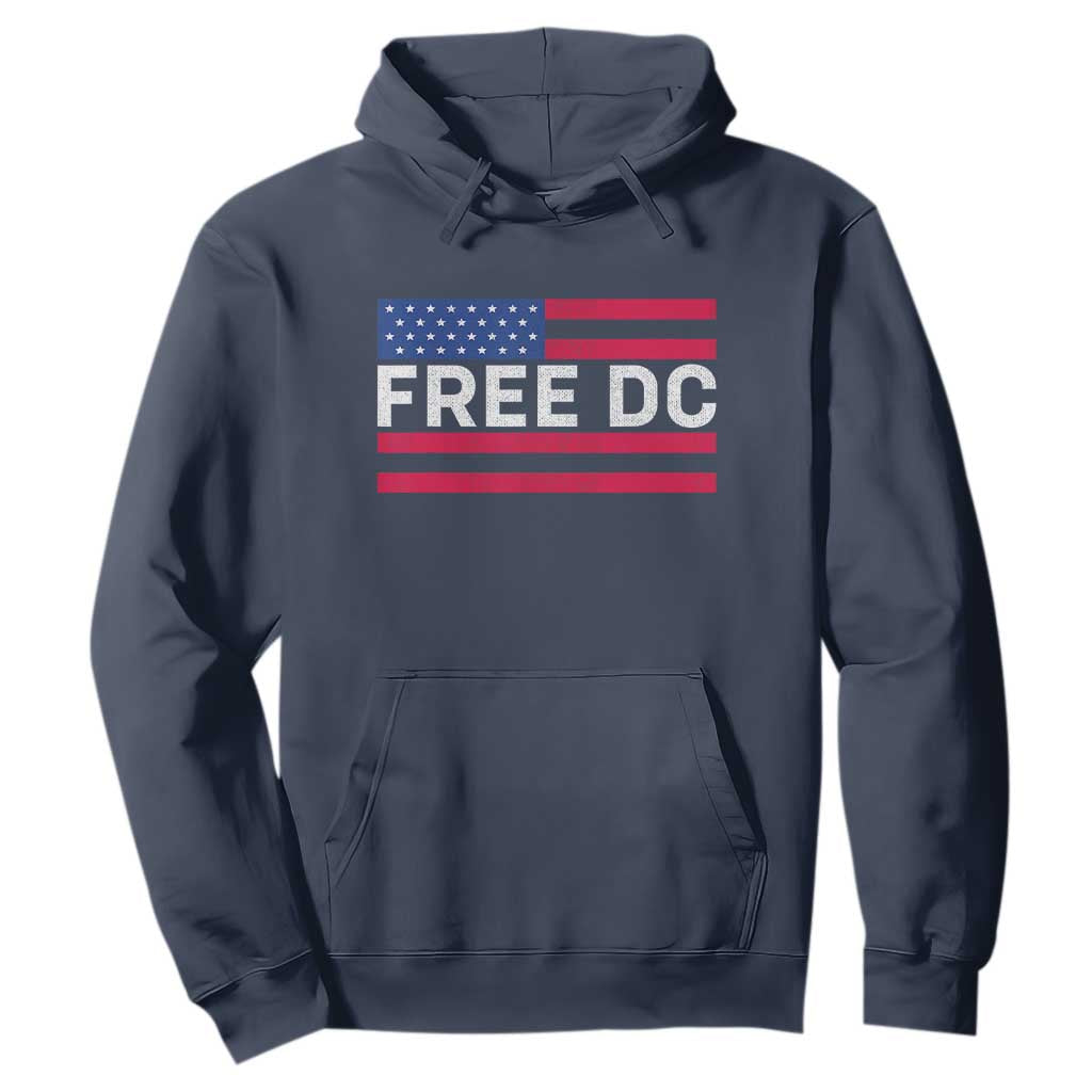 Free DC Patriotic Hoodie Defend Washington D.C. Statehood American Flag TS02 Navy Print Your Wear