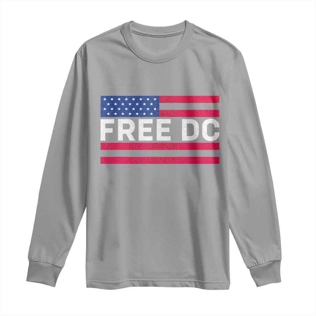 Free DC Patriotic Long Sleeve Shirt Defend Washington D.C. Statehood American Flag TS02 Sport Gray Print Your Wear
