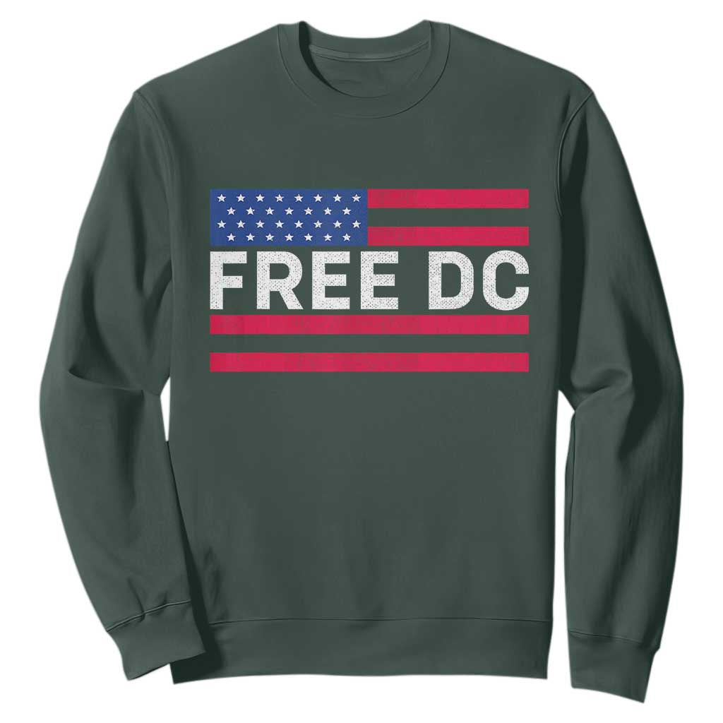 Free DC Patriotic Sweatshirt Defend Washington D.C. Statehood American Flag TS02 Dark Forest Green Print Your Wear