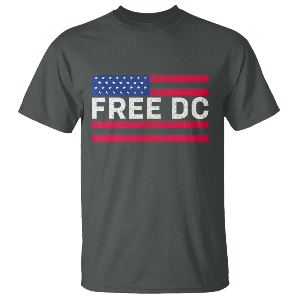 Free DC Patriotic T Shirt Defend Washington D.C. Statehood American Flag TS02 Dark Heather Print Your Wear
