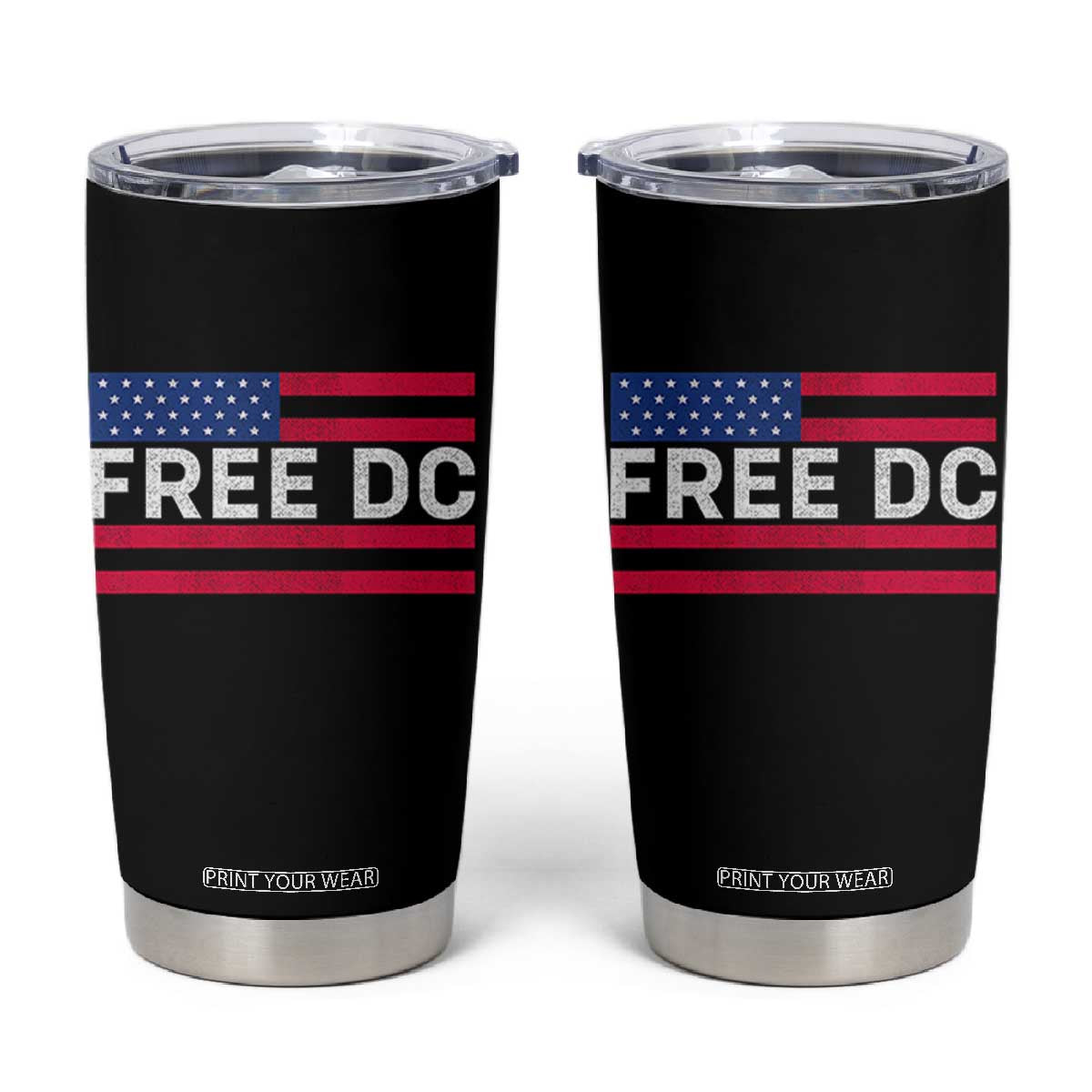 Free DC Patriotic Tumbler Cup Defend Washington D.C. Statehood American Flag TS02 Black Print Your Wear