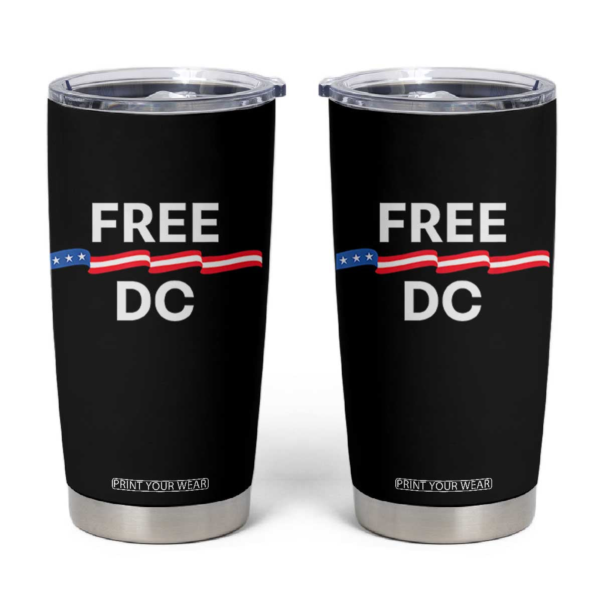 Free DC Tumbler Cup Defend Washington D.C. Statehood Rights TS02 Black Print Your Wear