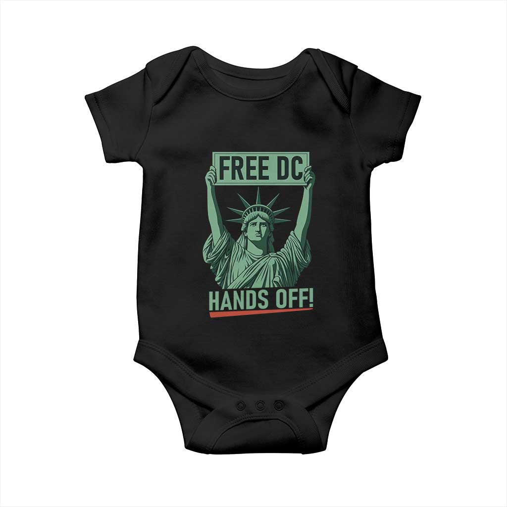 Free DC Hands Off Baby Onesie Statue of Liberty for Washington D.C. Rights TS02 Black Print Your Wear