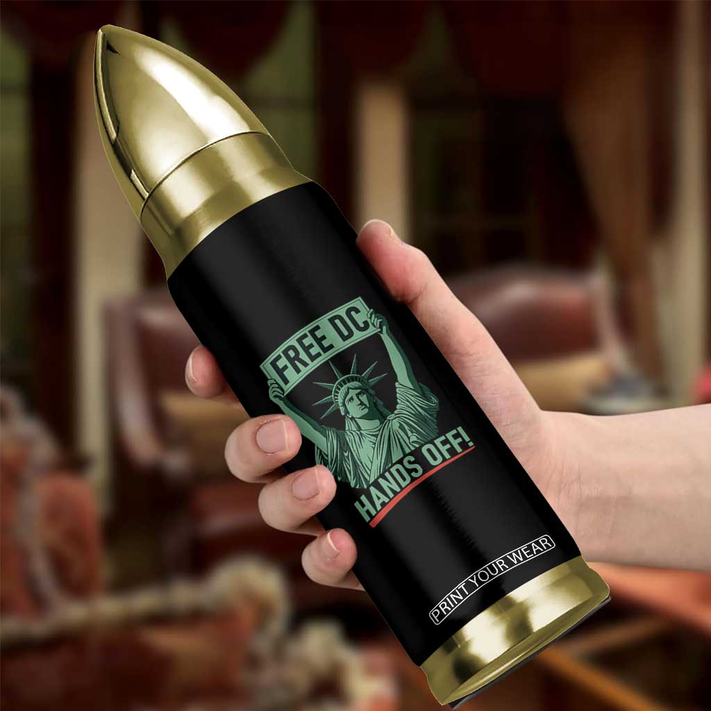 Free DC Hands Off Bullet Tumbler Statue of Liberty for Washington D.C. Rights TS02 Print Your Wear