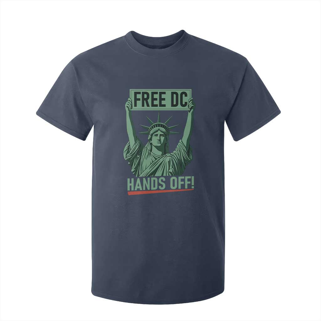 Free DC Hands Off T Shirt For Kid Statue of Liberty for Washington D.C. Rights TS02 Navy Print Your Wear