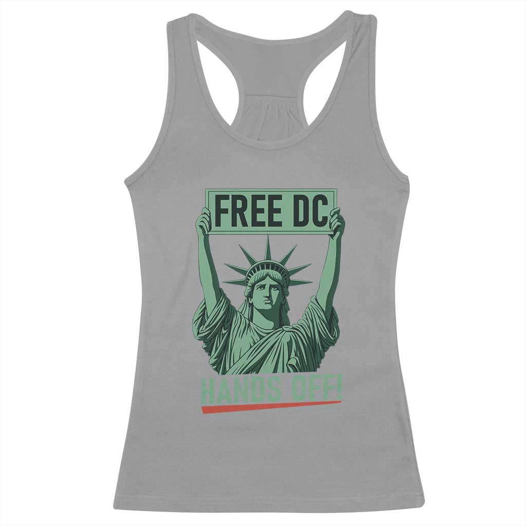 Free DC Hands Off Racerback Tank Top Statue of Liberty for Washington D.C. Rights TS02 Sport Gray Print Your Wear