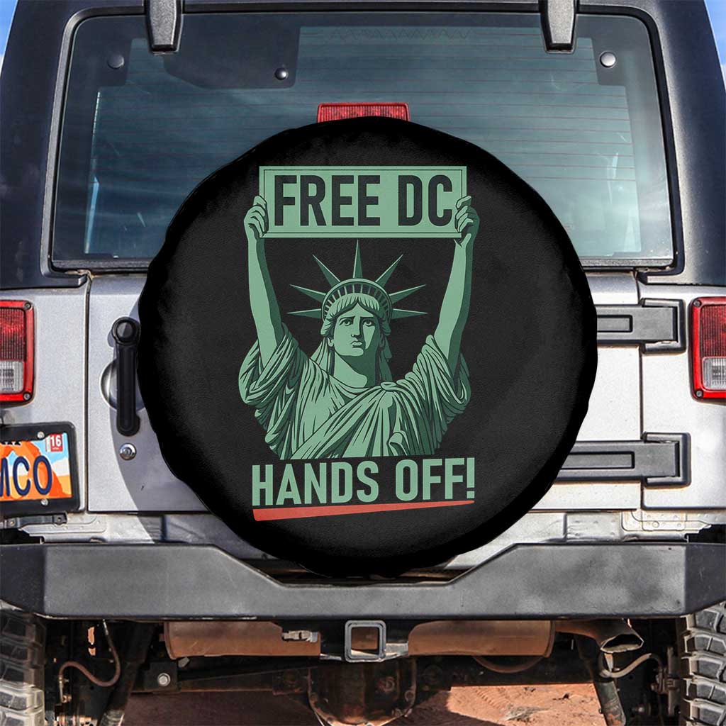 Free DC Hands Off Spare Tire Cover Statue of Liberty for Washington D.C. Rights TS02 No hole Black Print Your Wear