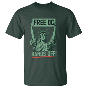 Free DC Hands Off T Shirt Statue of Liberty for Washington D.C. Rights TS02 Dark Forest Green Print Your Wear