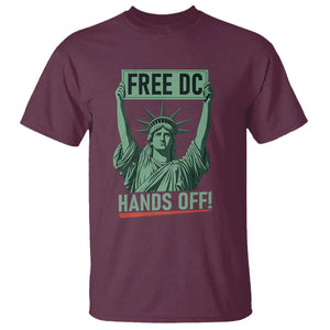 Free DC Hands Off T Shirt Statue of Liberty for Washington D.C. Rights TS02 Maroon Print Your Wear