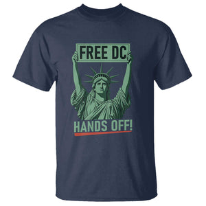 Free DC Hands Off T Shirt Statue of Liberty for Washington D.C. Rights TS02 Navy Print Your Wear