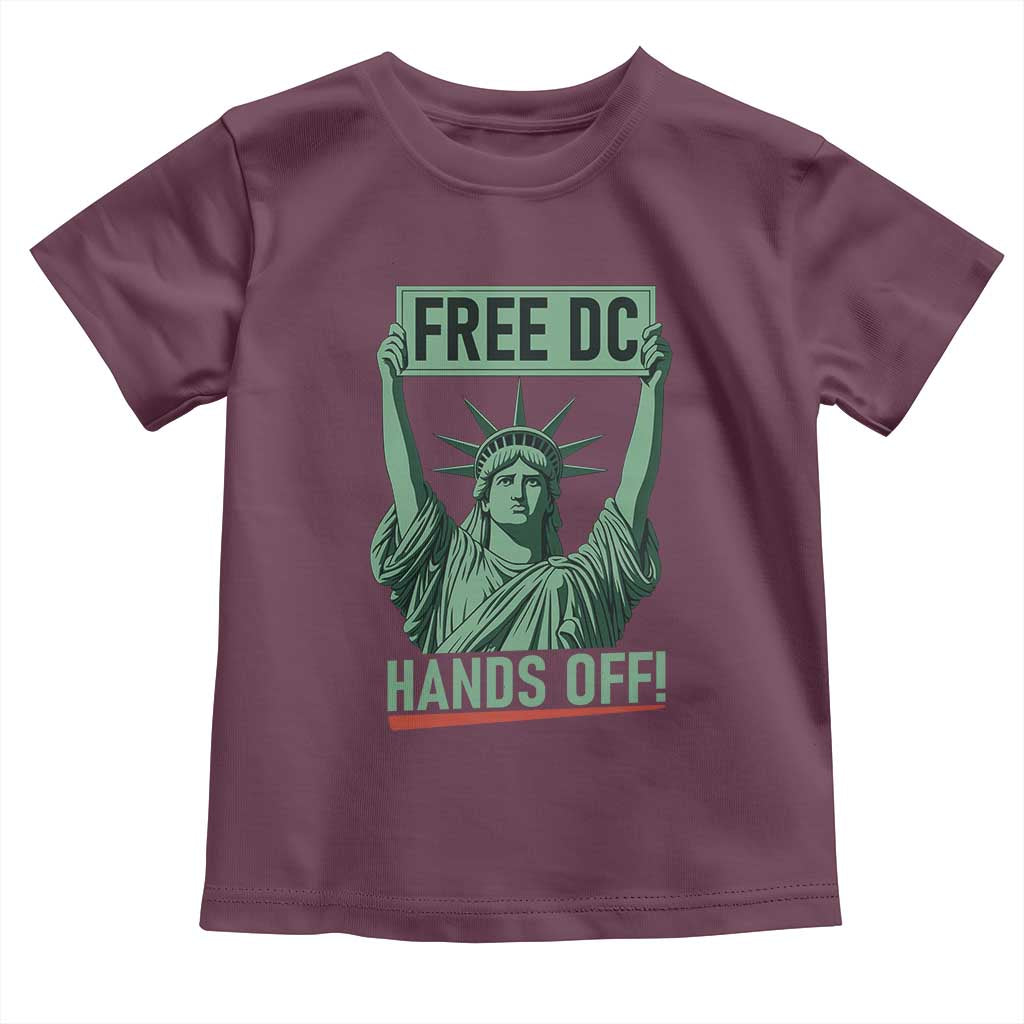 Free DC Hands Off Toddler T Shirt Statue of Liberty for Washington D.C. Rights TS02 Maroon Print Your Wear