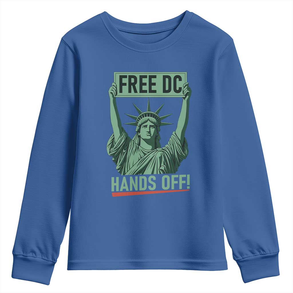 Free DC Hands Off Youth Sweatshirt Statue of Liberty for Washington D.C. Rights TS02 Royal Blue Print Your Wear