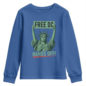 Free DC Hands Off Youth Sweatshirt Statue of Liberty for Washington D.C. Rights TS02 Royal Blue Print Your Wear
