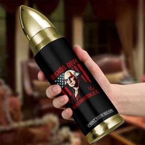 Hands Off DC Patriotic Bullet Tumbler George Washington American Flag TS02 Print Your Wear