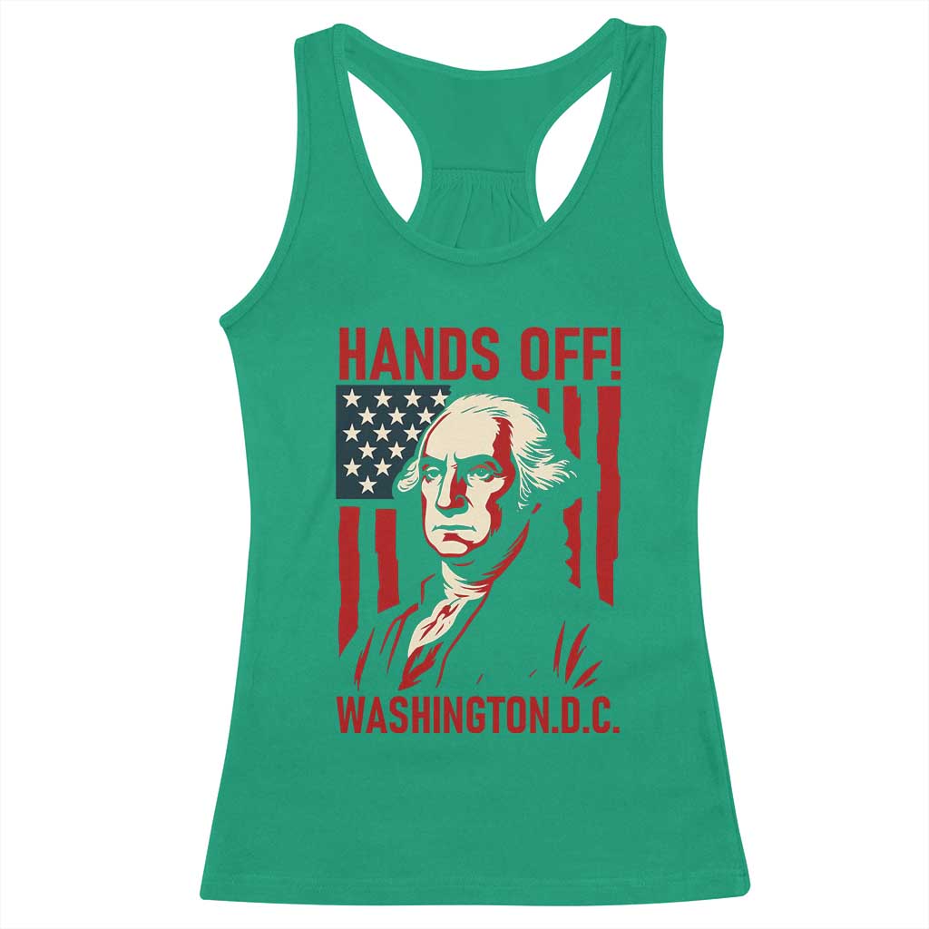Hands Off DC Patriotic Racerback Tank Top George Washington American Flag TS02 Irish Green Print Your Wear