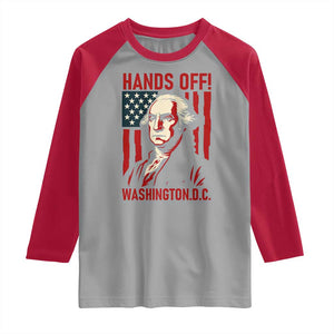 Hands Off DC Patriotic Raglan Shirt George Washington American Flag TS02 Sport Gray Red Print Your Wear