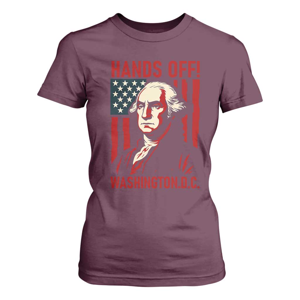 Hands Off DC Patriotic T Shirt For Women George Washington American Flag TS02 Maroon Print Your Wear