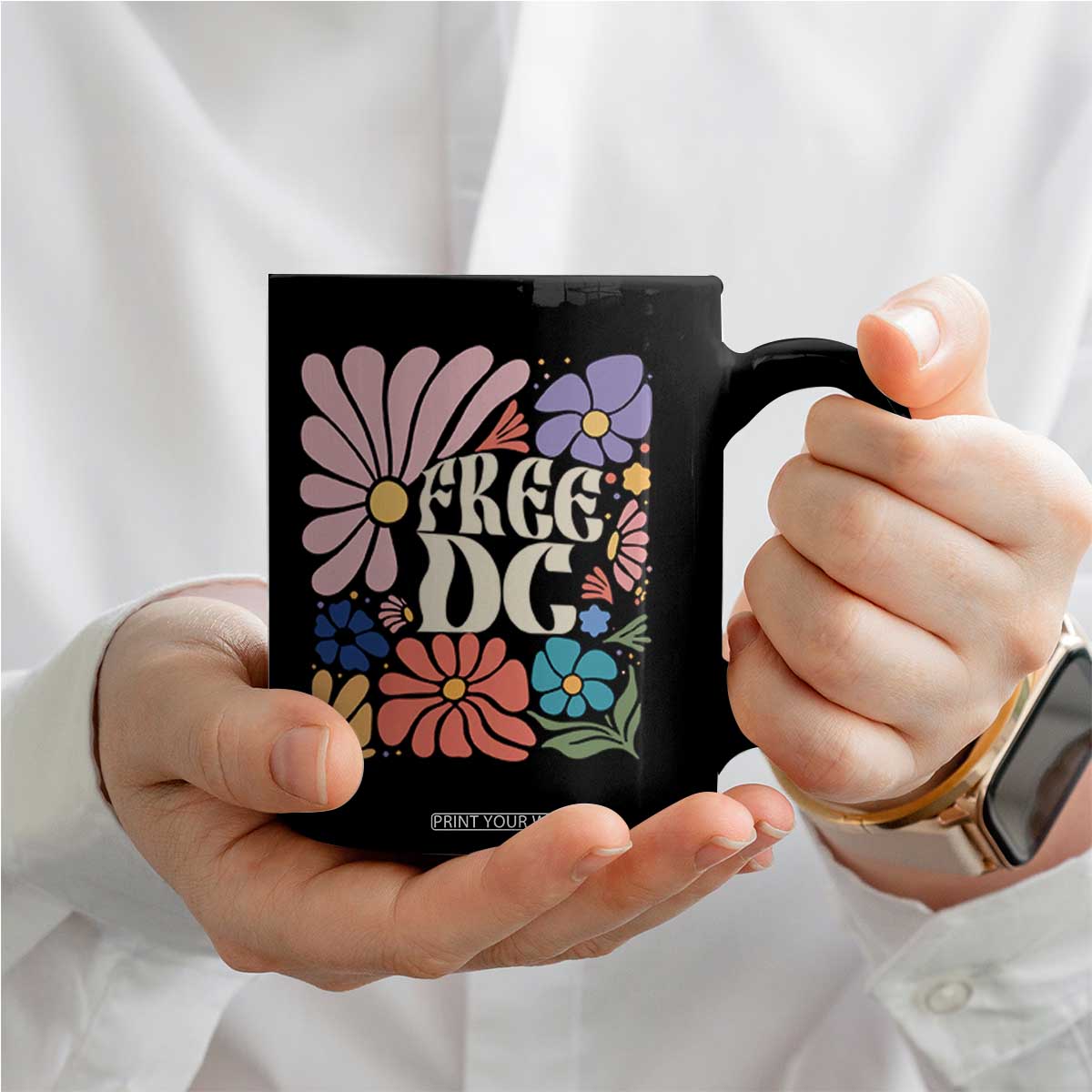 Free DC Subtle Groovy Floral Coffee Mug Washington D.C. Rights Retro Hippie Style TS02 Print Your Wear