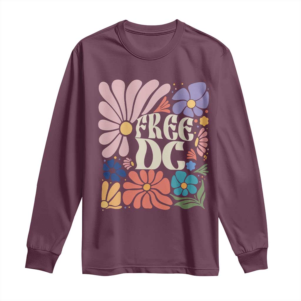 Free DC Subtle Groovy Floral Long Sleeve Shirt Washington D.C. Rights Retro Hippie Style TS02 Maroon Print Your Wear