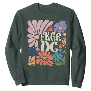 Free DC Subtle Groovy Floral Sweatshirt Washington D.C. Rights Retro Hippie Style TS02 Dark Forest Green Print Your Wear