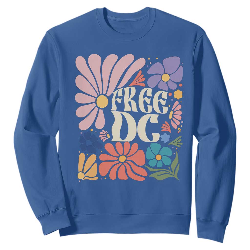 Free DC Subtle Groovy Floral Sweatshirt Washington D.C. Rights Retro Hippie Style TS02 Royal Blue Print Your Wear