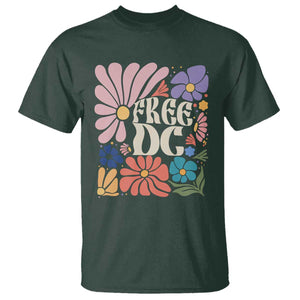 Free DC Subtle Groovy Floral T Shirt Washington D.C. Rights Retro Hippie Style TS02 Dark Forest Green Print Your Wear