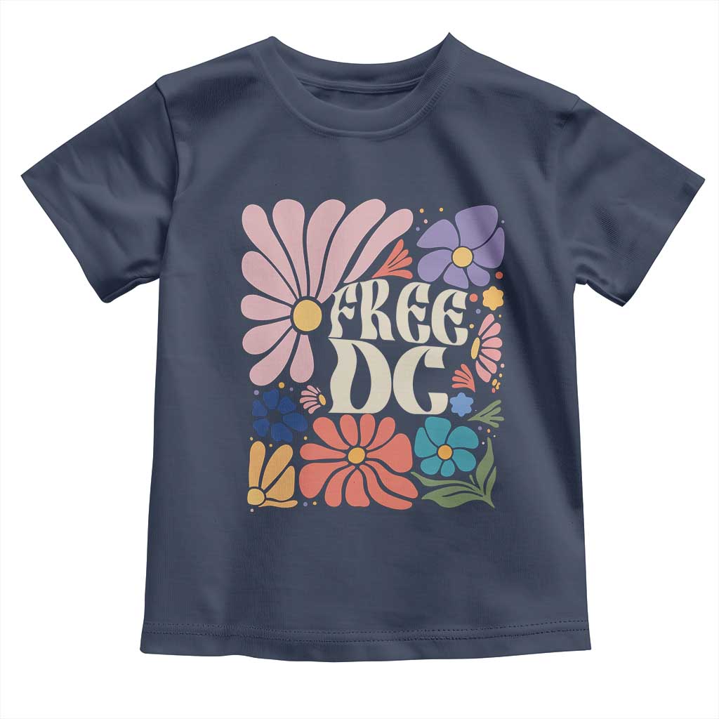 Free DC Subtle Groovy Floral Toddler T Shirt Washington D.C. Rights Retro Hippie Style TS02 Navy Print Your Wear