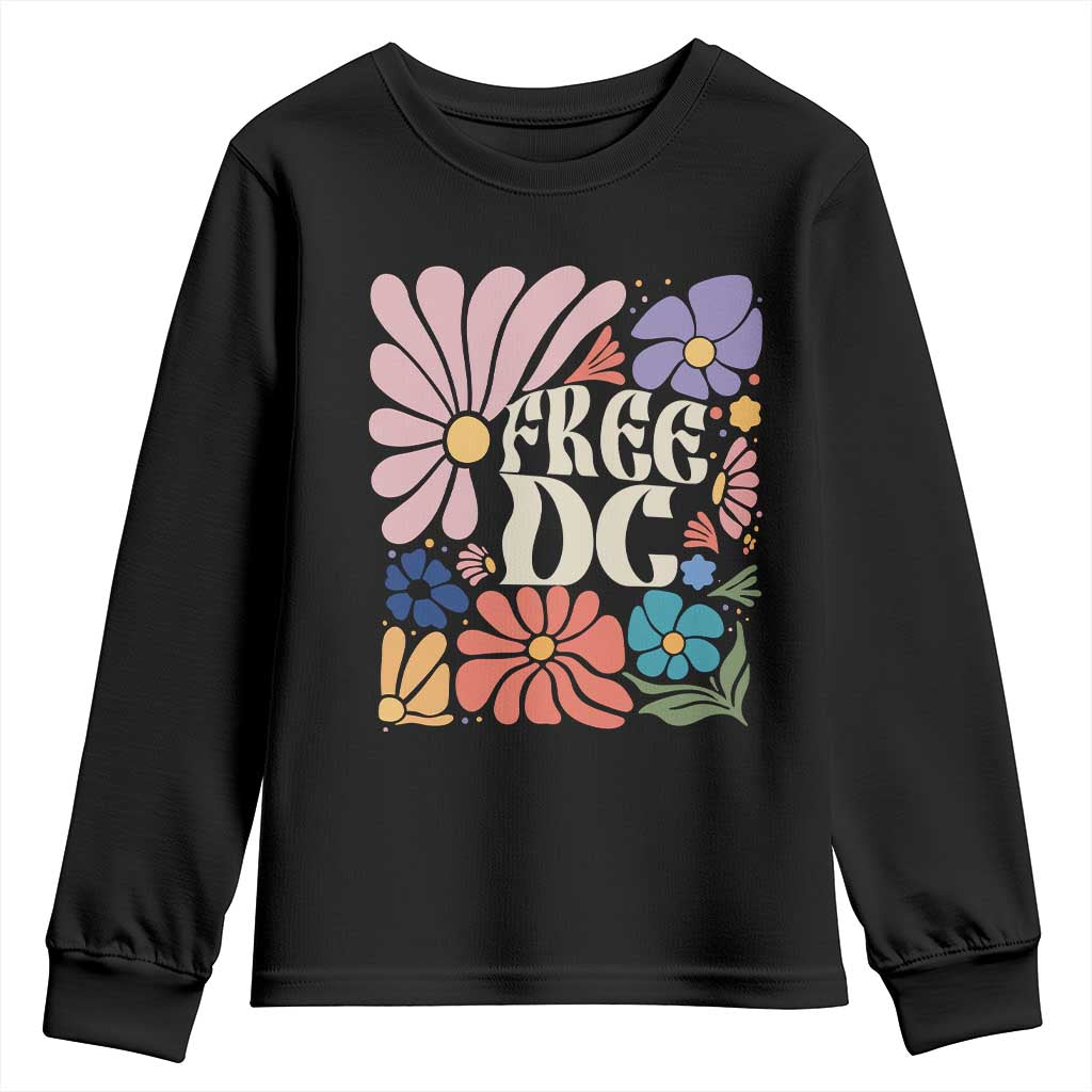 Free DC Subtle Groovy Floral Youth Sweatshirt Washington D.C. Rights Retro Hippie Style TS02 Black Print Your Wear