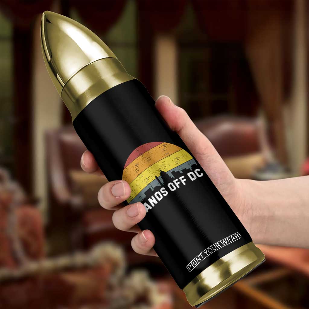 Hands Off DC Bullet Tumbler Retro Washington D.C. Skyline TS02 Print Your Wear