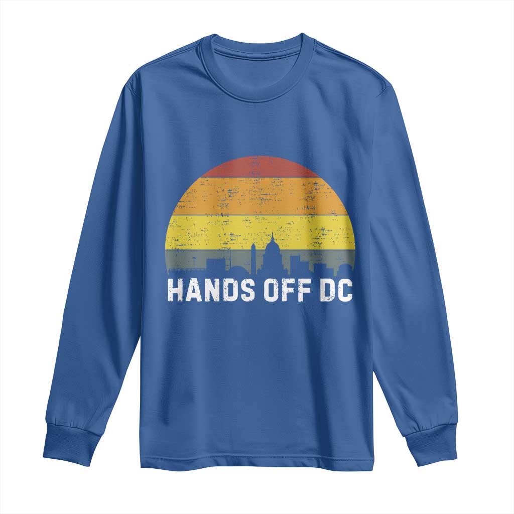 Hands Off DC Long Sleeve Shirt Retro Washington D.C. Skyline TS02 Royal Blue Print Your Wear