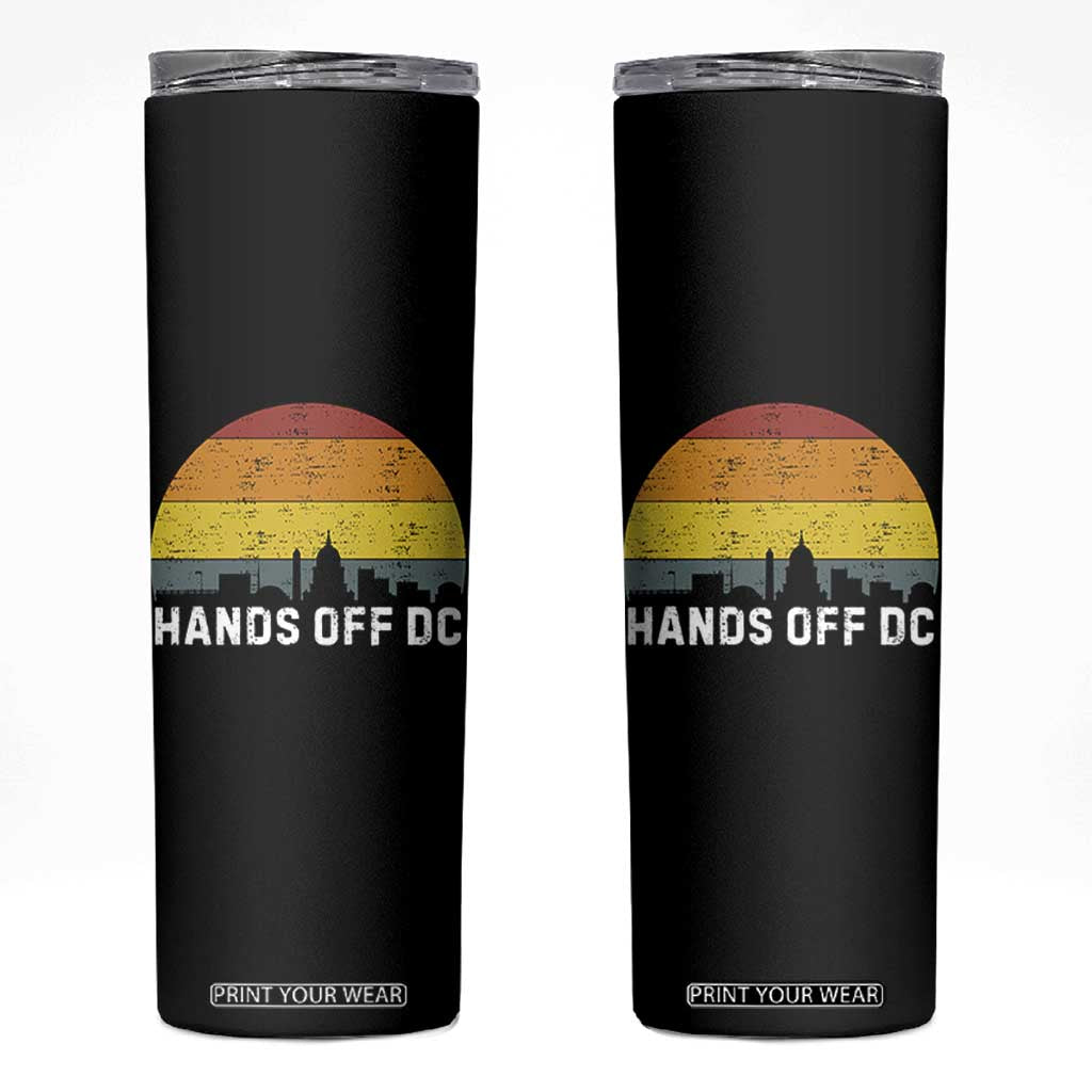 Hands Off DC Skinny Tumbler Retro Washington D.C. Skyline TS02 Black Print Your Wear