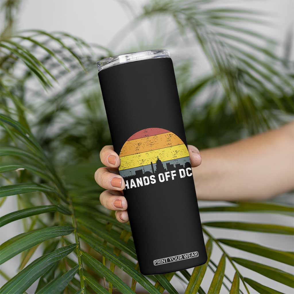 Hands Off DC Skinny Tumbler Retro Washington D.C. Skyline TS02 Print Your Wear