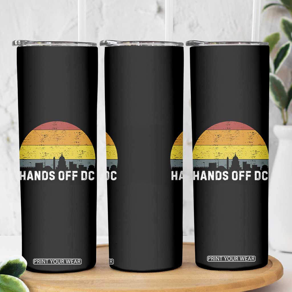 Hands Off DC Skinny Tumbler Retro Washington D.C. Skyline TS02 Print Your Wear