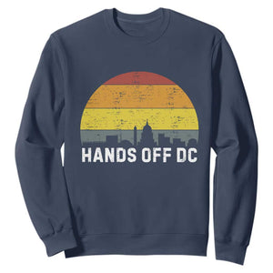 Hands Off DC Sweatshirt Retro Washington D.C. Skyline TS02 Navy Print Your Wear