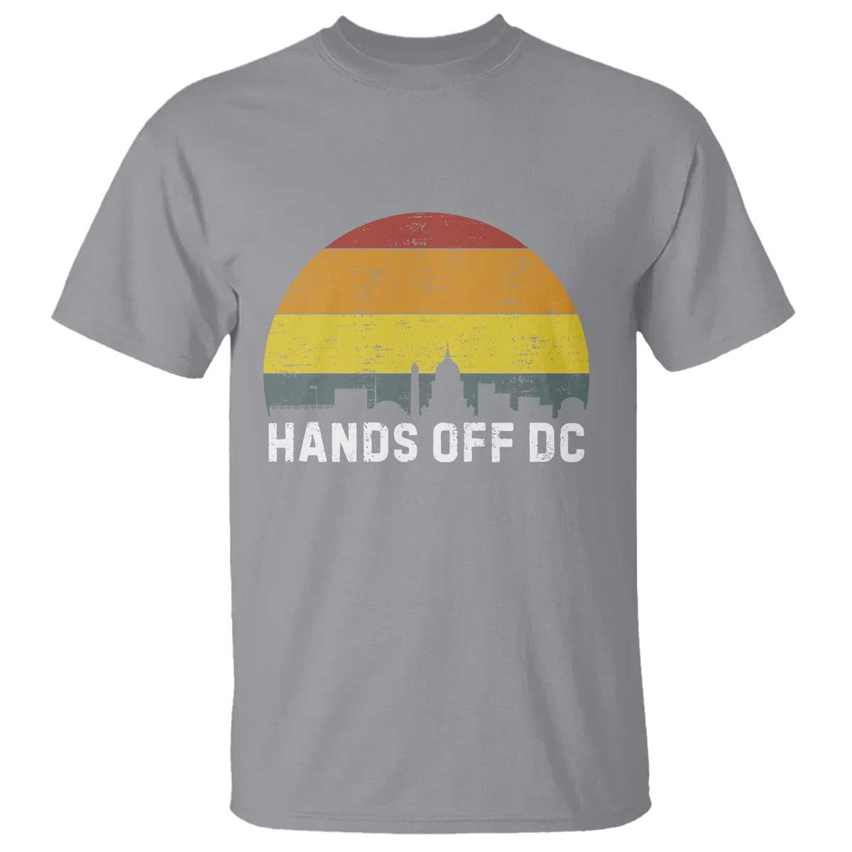 Hands Off DC T Shirt Retro Washington D.C. Skyline TS02 Sport Gray Print Your Wear