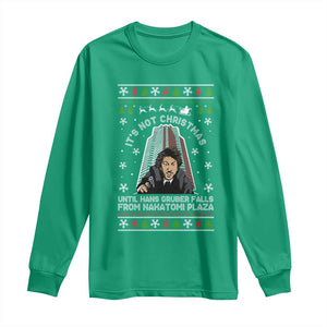 Nakatomi Plaza Long Sleeve Shirt It's Not Christmas Until Hans Gruber Falls TS02 Irish Green Print Your Wear